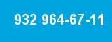 932 964-67-11